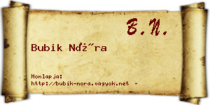 Bubik Nóra névjegykártya